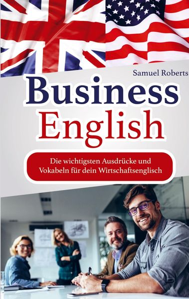 Business English, Taschenbuch von Samuel Roberts, Bookmundo Direct, 9789403614052