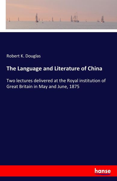 Produktbild: The Language and Literature of China