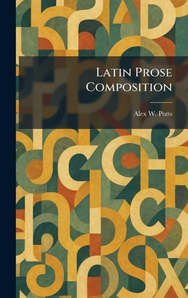 Produktbild: Latin Prose Composition