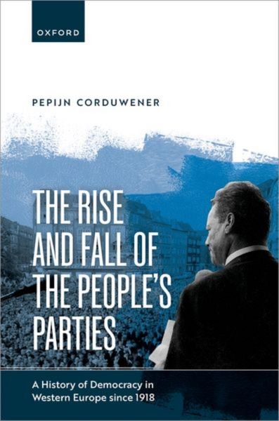 Produktbild: The Rise and Fall of the People's Parties