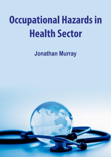 Produktbild: Occupational Hazards in Health Sector