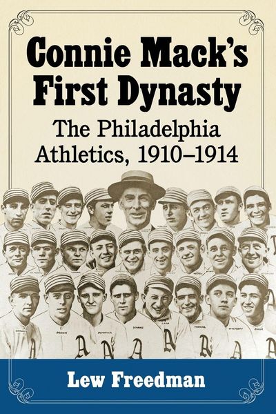 Produktbild: Connie Mack's First Dynasty
