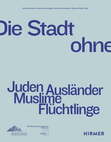 Produktbild: Die Stadt ohne - Juden Ausl&auml;nder Muslime Fl&uuml;chtlinge