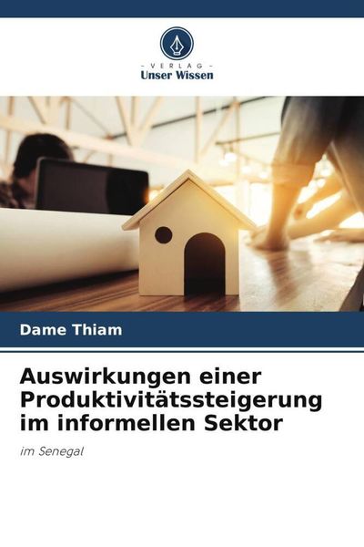 Produktbild: Auswirkungen einer Produktivit&auml;tssteigerung im informellen Sektor