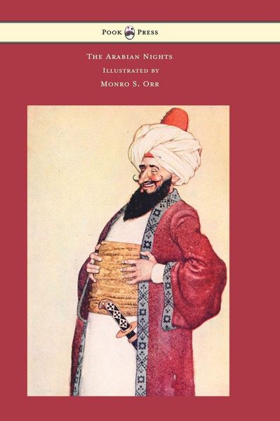 Produktbild: The Arabian Nights - Illustrated by Monro S. Orr