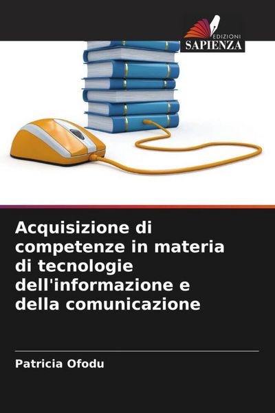 Produktbild: Acquisizione di competenze in materia di tecnologie dell'informazione e della comunicazione