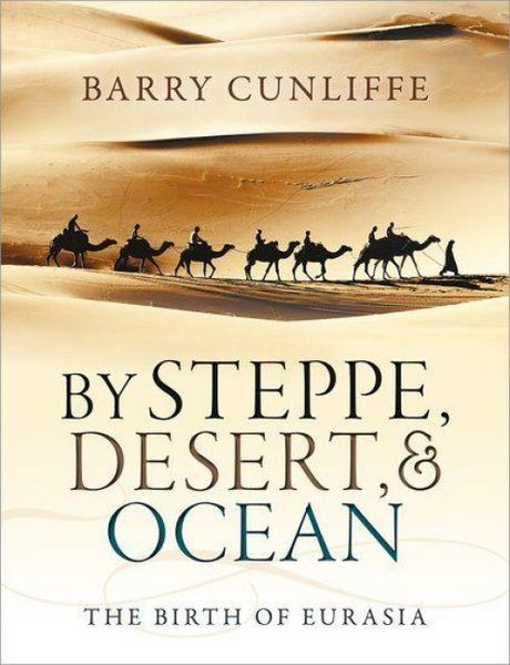 Produktbild: By Steppe, Desert, and Ocean