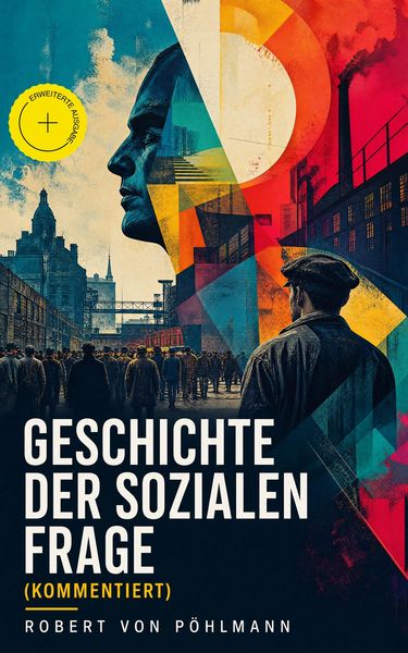 Produktbild: Geschichte der sozialen Frage (Kommentiert)