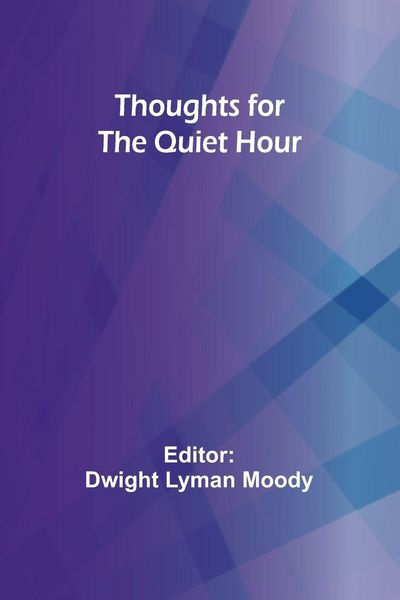 Produktbild: Thoughts for the Quiet Hour
