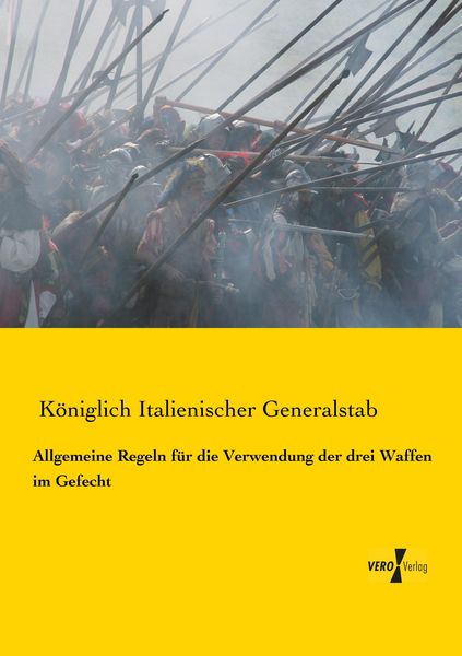 Produktbild: Allgemeine Regeln f&uuml;r die Verwendung der drei Waffen im Gefecht