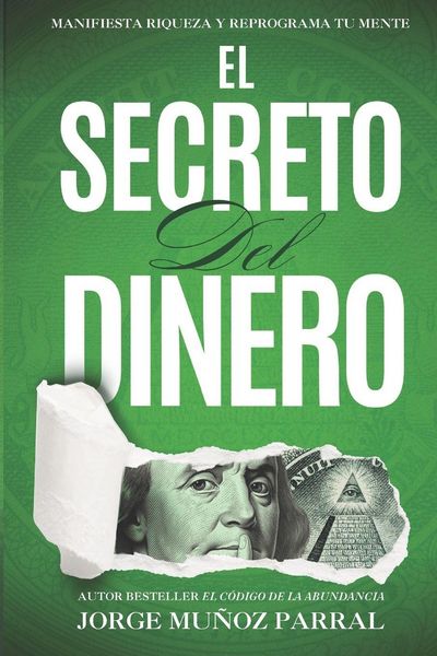 Produktbild: El Secreto del Dinero (Crecimiento Personal, Abundancia y Ley de Atracci&oacute;n)