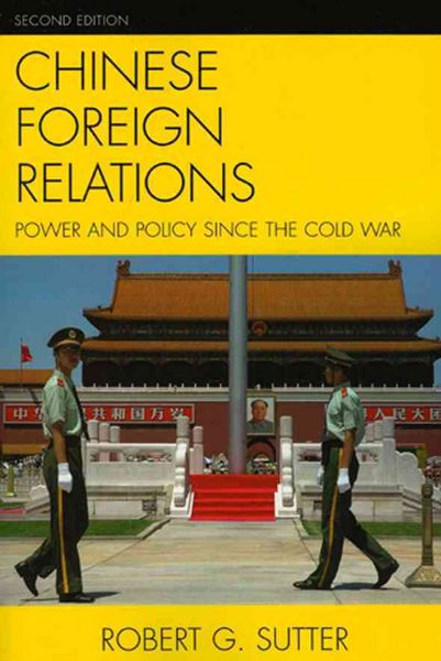 Produktbild: Chinese Foreign Relations: Power and Policy Since the Cold War