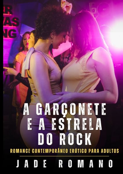 Produktbild: A Gar&ccedil;onete e a Estrela do Rock
