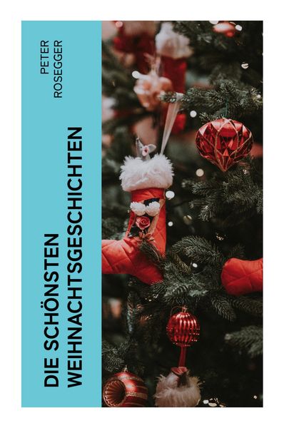 Produktbild: Die sch&ouml;nsten Weihnachtsgeschichten