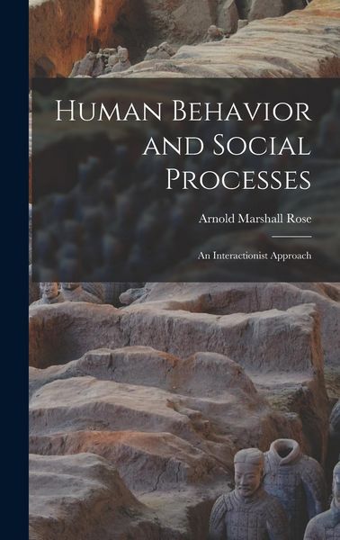 Produktbild: Human Behavior and Social Processes; an Interactionist Approach