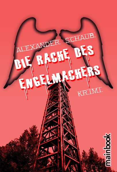 Produktbild: Die Rache des Engelmachers