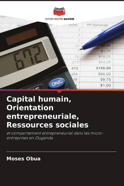 Produktbild: Capital humain, Orientation entrepreneuriale, Ressources sociales