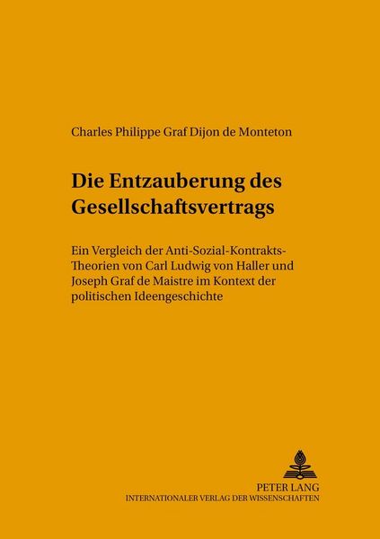 Produktbild: Die &laquo;Entzauberung&raquo; des Gesellschaftsvertrags