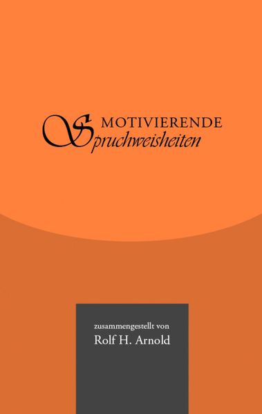 Produktbild: Motivierende Spruchweisheiten