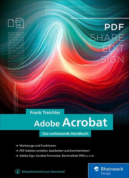 Adobe Acrobat von Frank Treichler, Rheinwerk eBooks, 9783367104031