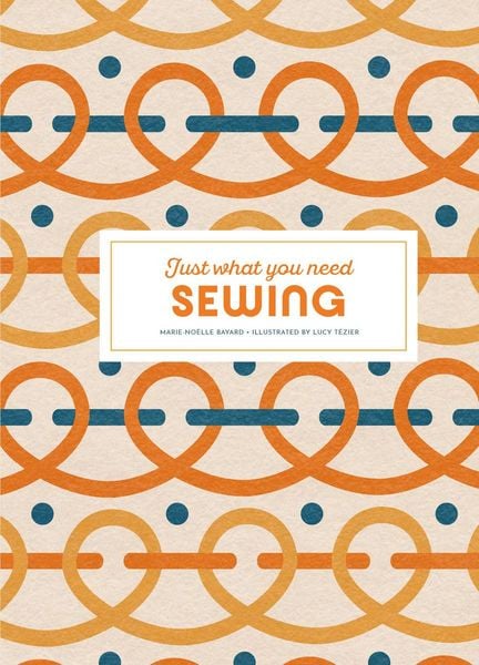 Produktbild: Sewing: Just What You Need