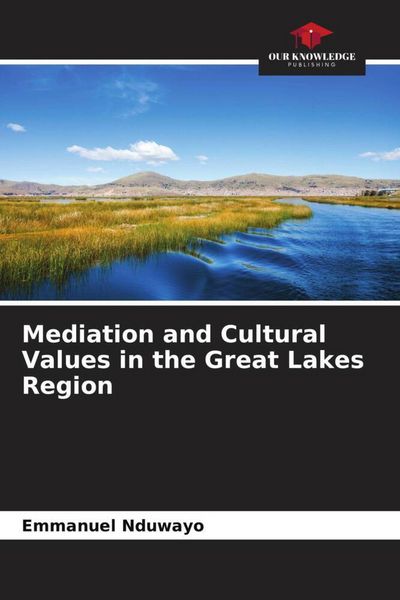 Produktbild: Mediation and Cultural Values in the Great Lakes Region