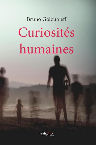 Produktbild: Curiosit&eacute;s humaines
