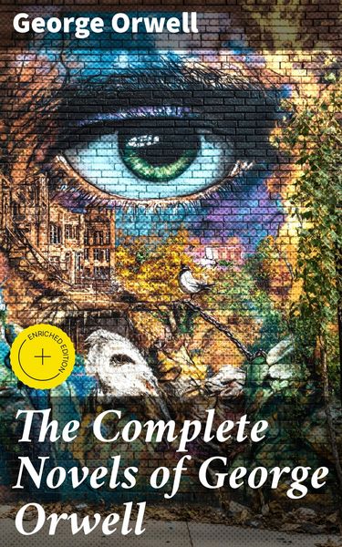 Produktbild: The Complete Novels of George Orwell