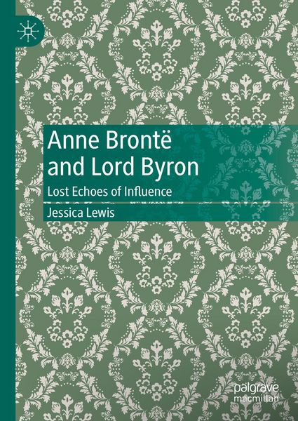 Produktbild: Anne Bront&euml; and Lord Byron