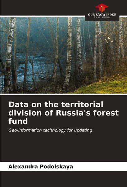 Produktbild: Data on the territorial division of Russia's forest fund
