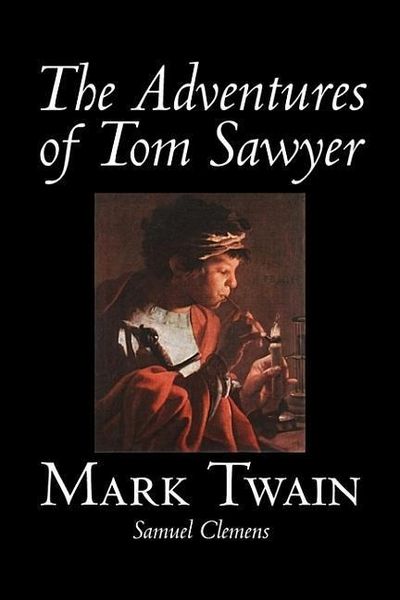 Produktbild: The Adventures of Tom Sawyer by Mark Twain, Fiction, Classics