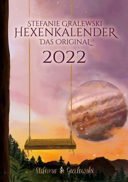 Hexenkalender 2022 - Das Original, Taschenbuch von Stefanie Gralewski, BoD – Books on Demand, 9783754345566