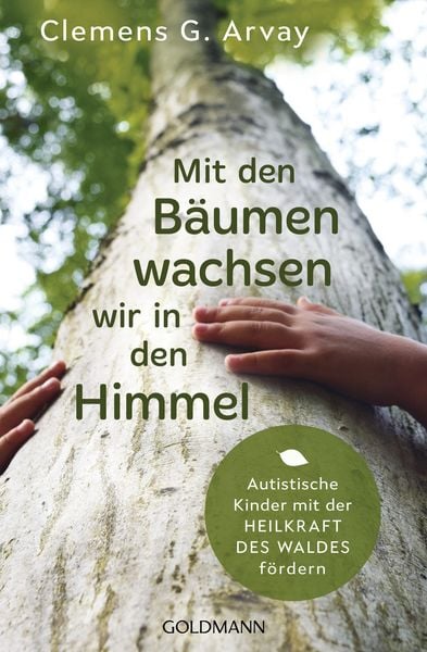 Produktbild: Mit den B&auml;umen wachsen wir in den Himmel