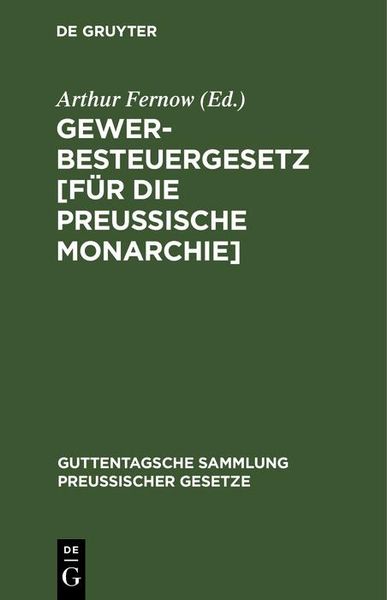 Produktbild: Gewerbesteuergesetz [f&uuml;r die Preu&szlig;ische Monarchie]