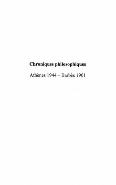 Produktbild: Chroniques philosophiques-Athenes 1944