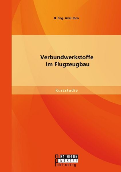 Produktbild: Verbundwerkstoffe im Flugzeugbau