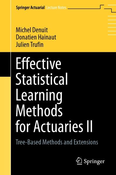 Produktbild: Effective Statistical Learning Methods for Actuaries II