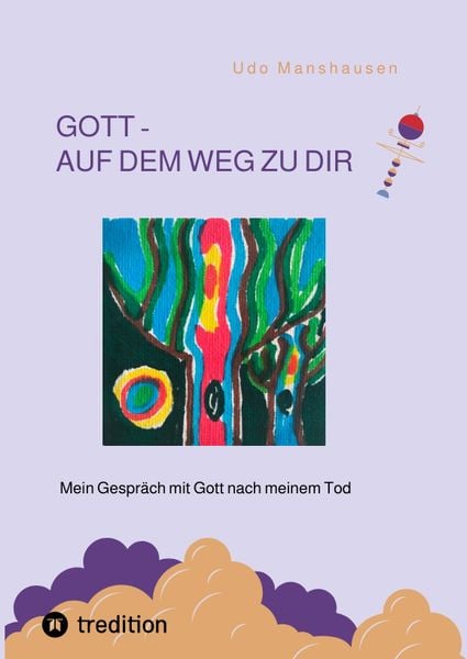 Produktbild: Gott - Auf dem Weg Zu Dir