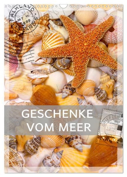 Produktbild: Geschenke vom Meer (Wandkalender 2026 DIN A3 hoch), CALVENDO Monatskalender