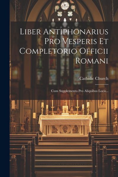 Produktbild: Liber Antiphonarius Pro Vesperis Et Completorio Officii Romani