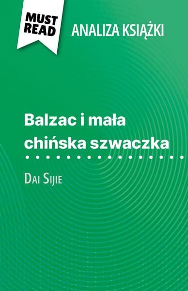 Produktbild: Balzac i mala chinska szwaczka ksiazka Dai Sijie (Analiza ksiazki)