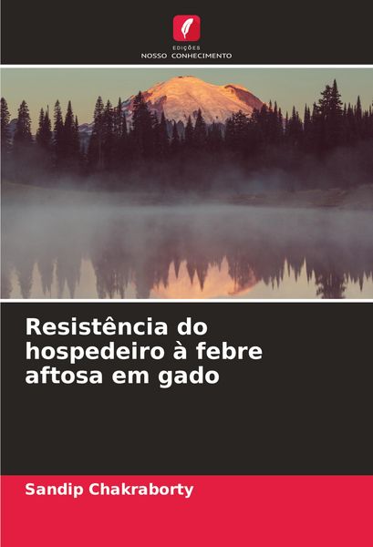 Produktbild: Resist&ecirc;ncia do hospedeiro &agrave; febre aftosa em gado