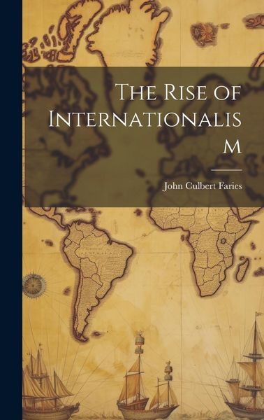 Produktbild: The Rise of Internationalism