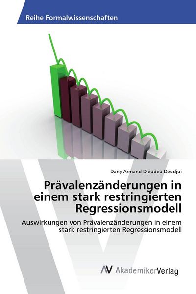 Produktbild: Pr&auml;valenz&auml;nderungen in einem stark restringierten Regressionsmodell