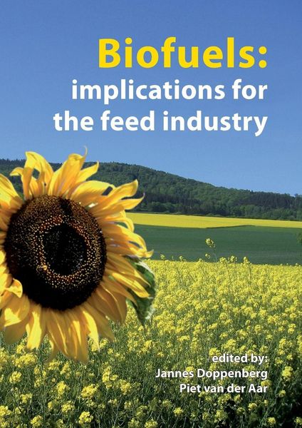 Produktbild: Biofuels: Implications for the Feed Industry