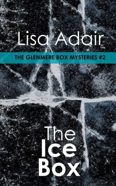 Produktbild: The Ice Box (The Glenmere Box Mysteries, #2)