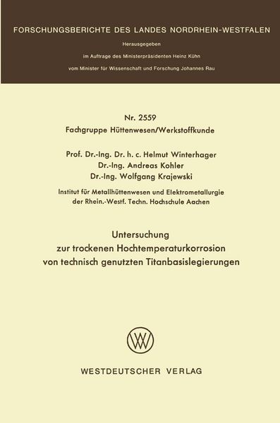 Produktbild: Untersuchung zur trockenen Hochtemperaturkorrosion von technisch genutzten Titanbasislegierungen