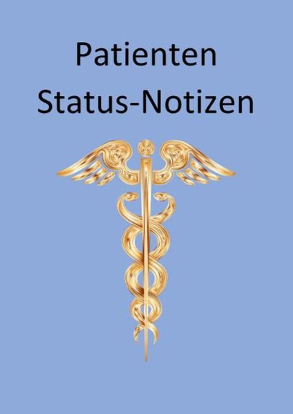 Patienten Status Notizen, Taschenbuch von Donnelly Corrine, Epubli, 9783756517879