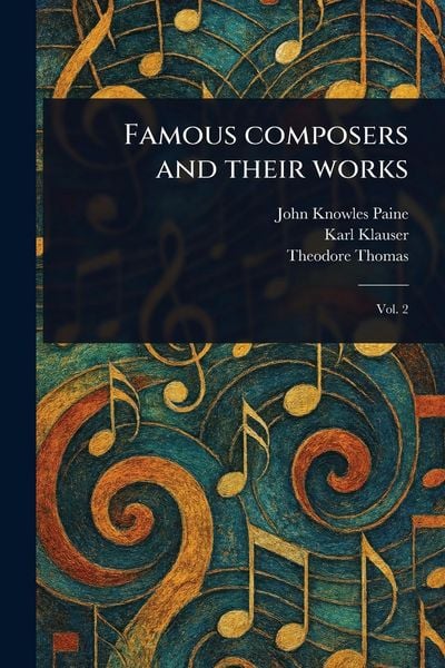Produktbild: Famous Composers and Their Works