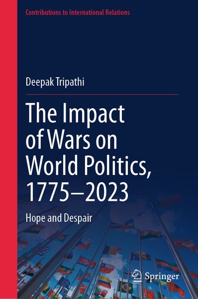 Produktbild: The Impact of Wars on World Politics, 1775&ndash;2023